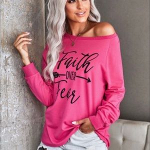 Faith Over Fear Pink Long Sleeve Top ~ Also in Blue
